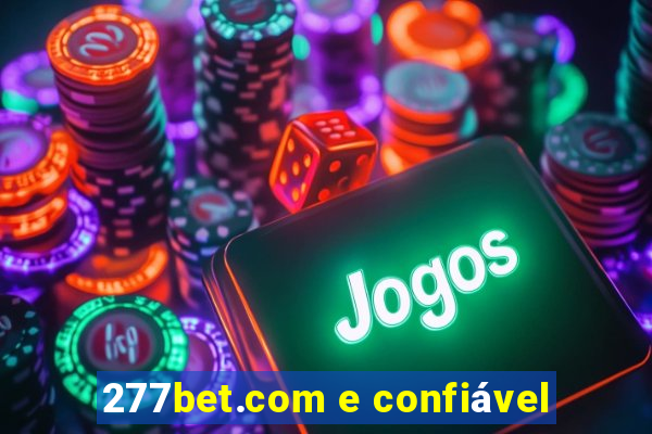 277bet.com e confiável